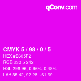 Color code: CMYK 5 / 98 / 0 / 5 | qconv.com