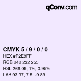 Color code: CMYK 5 / 9 / 0 / 0 | qconv.com