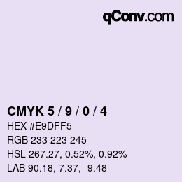 颜色代码: CMYK 5 / 9 / 0 / 4 | qconv.com