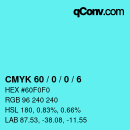 Color code: CMYK 60 / 0 / 0 / 6 | qconv.com