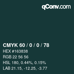 Color code: CMYK 60 / 0 / 0 / 78 | qconv.com