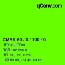 カラーコード: CMYK 60 / 0 / 100 / 0 | qconv.com