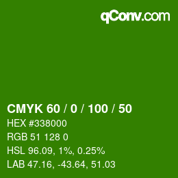 颜色代码: CMYK 60 / 0 / 100 / 50 | qconv.com