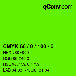 カラーコード: CMYK 60 / 0 / 100 / 6 | qconv.com