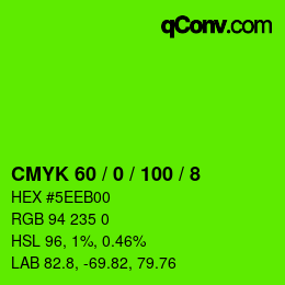 カラーコード: CMYK 60 / 0 / 100 / 8 | qconv.com