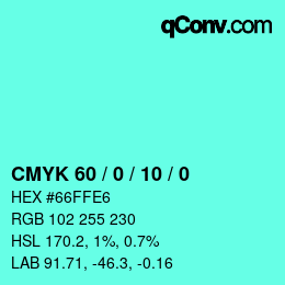カラーコード: CMYK 60 / 0 / 10 / 0 | qconv.com