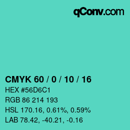 カラーコード: CMYK 60 / 0 / 10 / 16 | qconv.com