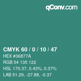 カラーコード: CMYK 60 / 0 / 10 / 47 | qconv.com