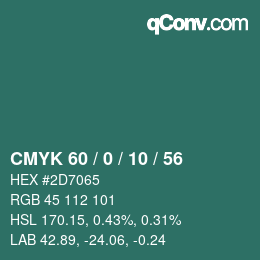 カラーコード: CMYK 60 / 0 / 10 / 56 | qconv.com