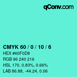 カラーコード: CMYK 60 / 0 / 10 / 6 | qconv.com