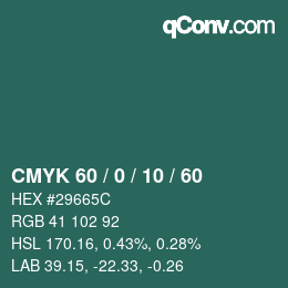 カラーコード: CMYK 60 / 0 / 10 / 60 | qconv.com