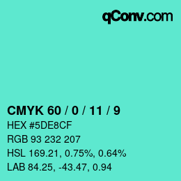 カラーコード: CMYK 60 / 0 / 11 / 9 | qconv.com