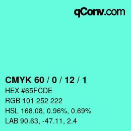 カラーコード: CMYK 60 / 0 / 12 / 1 | qconv.com