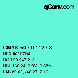 颜色代码: CMYK 60 / 0 / 12 / 3 | qconv.com
