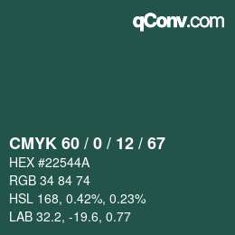 カラーコード: CMYK 60 / 0 / 12 / 67 | qconv.com
