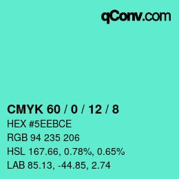 Color code: CMYK 60 / 0 / 12 / 8 | qconv.com