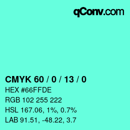 カラーコード: CMYK 60 / 0 / 13 / 0 | qconv.com