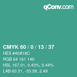カラーコード: CMYK 60 / 0 / 13 / 37 | qconv.com