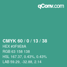 Color code: CMYK 60 / 0 / 13 / 38 | qconv.com
