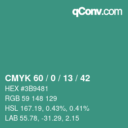 カラーコード: CMYK 60 / 0 / 13 / 42 | qconv.com