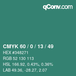 カラーコード: CMYK 60 / 0 / 13 / 49 | qconv.com