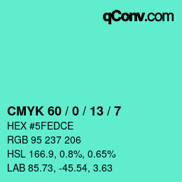Color code: CMYK 60 / 0 / 13 / 7 | qconv.com