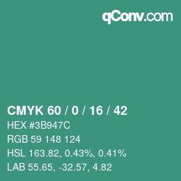 カラーコード: CMYK 60 / 0 / 16 / 42 | qconv.com