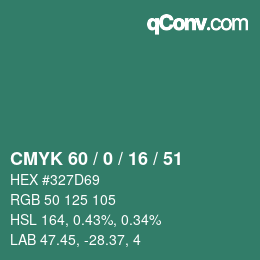 カラーコード: CMYK 60 / 0 / 16 / 51 | qconv.com