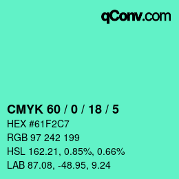 カラーコード: CMYK 60 / 0 / 18 / 5 | qconv.com