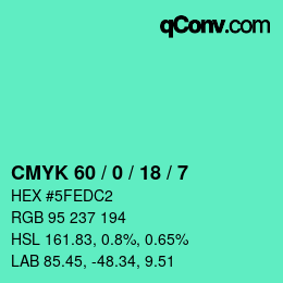 Color code: CMYK 60 / 0 / 18 / 7 | qconv.com