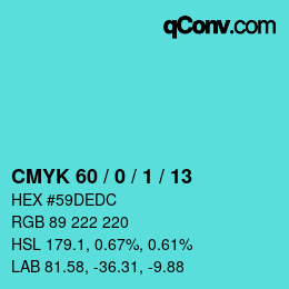 カラーコード: CMYK 60 / 0 / 1 / 13 | qconv.com