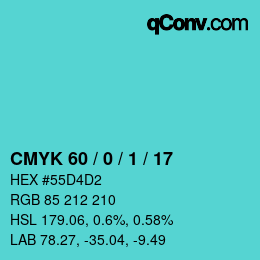 Color code: CMYK 60 / 0 / 1 / 17 | qconv.com