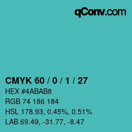 Color code: CMYK 60 / 0 / 1 / 27 | qconv.com