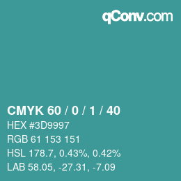 颜色代码: CMYK 60 / 0 / 1 / 40 | qconv.com