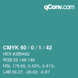 カラーコード: CMYK 60 / 0 / 1 / 42 | qconv.com