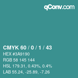 颜色代码: CMYK 60 / 0 / 1 / 43 | qconv.com