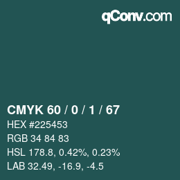 Color code: CMYK 60 / 0 / 1 / 67 | qconv.com