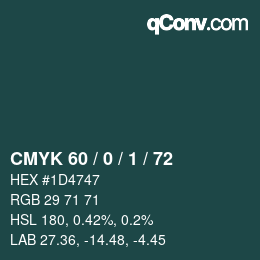 Color code: CMYK 60 / 0 / 1 / 72 | qconv.com