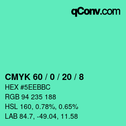 カラーコード: CMYK 60 / 0 / 20 / 8 | qconv.com