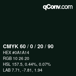 Color code: CMYK 60 / 0 / 20 / 90 | qconv.com