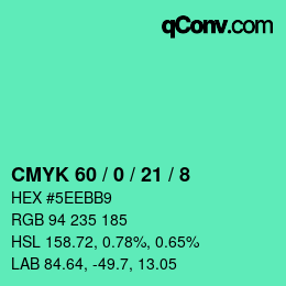 Color code: CMYK 60 / 0 / 21 / 8 | qconv.com