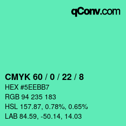 カラーコード: CMYK 60 / 0 / 22 / 8 | qconv.com