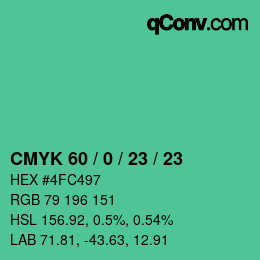 カラーコード: CMYK 60 / 0 / 23 / 23 | qconv.com