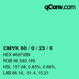 カラーコード: CMYK 60 / 0 / 23 / 6 | qconv.com