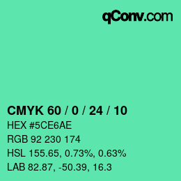 カラーコード: CMYK 60 / 0 / 24 / 10 | qconv.com