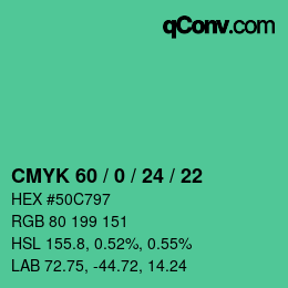 カラーコード: CMYK 60 / 0 / 24 / 22 | qconv.com