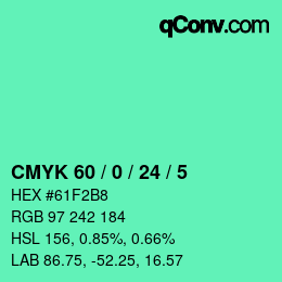 カラーコード: CMYK 60 / 0 / 24 / 5 | qconv.com