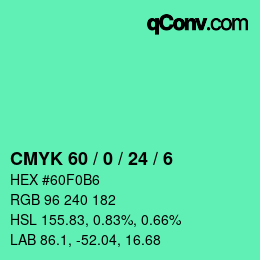 カラーコード: CMYK 60 / 0 / 24 / 6 | qconv.com