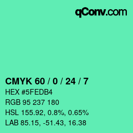 Color code: CMYK 60 / 0 / 24 / 7 | qconv.com