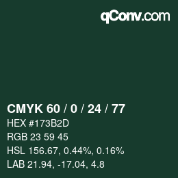 カラーコード: CMYK 60 / 0 / 24 / 77 | qconv.com